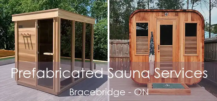  Prefabricated Sauna Services Bracebridge - ON