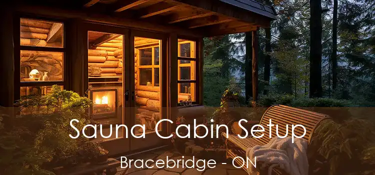  Sauna Cabin Setup Bracebridge - ON