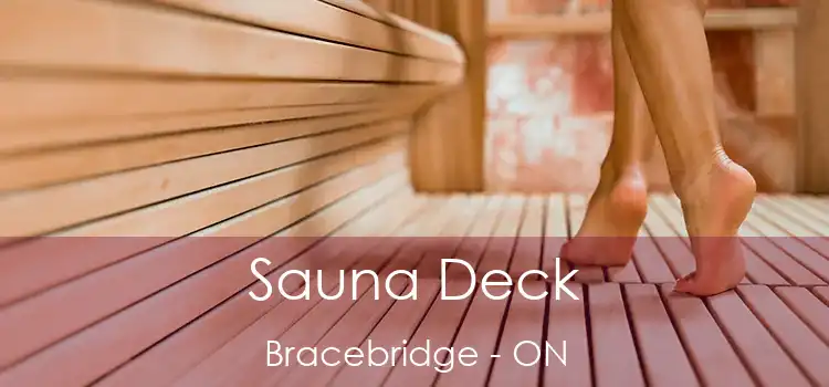  Sauna Deck Bracebridge - ON