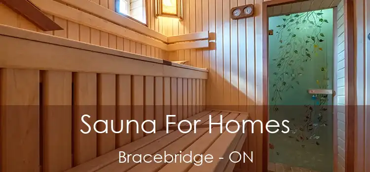  Sauna For Homes Bracebridge - ON
