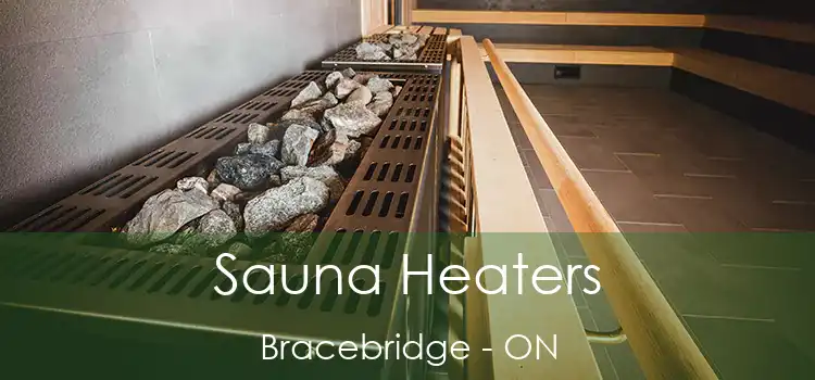  Sauna Heaters Bracebridge - ON